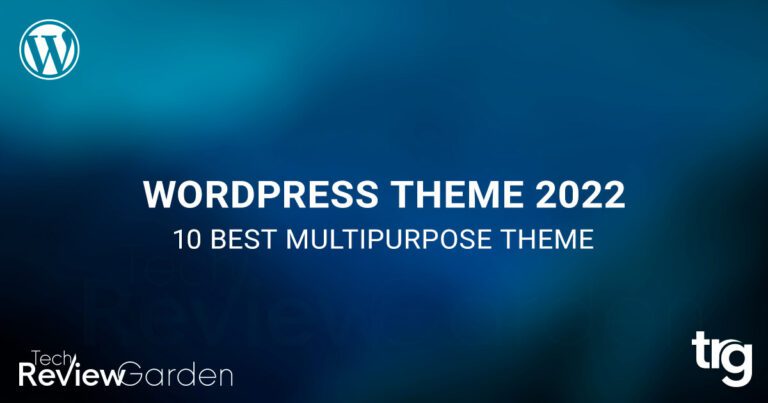 10 Best Multipurpose Wordpress Theme 2022 Thumbnail | TechReviewGarden