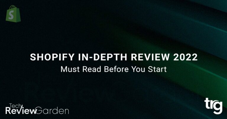 Shopify In Depth Review 2022 Must Read Before You Start | TechReviewGarden