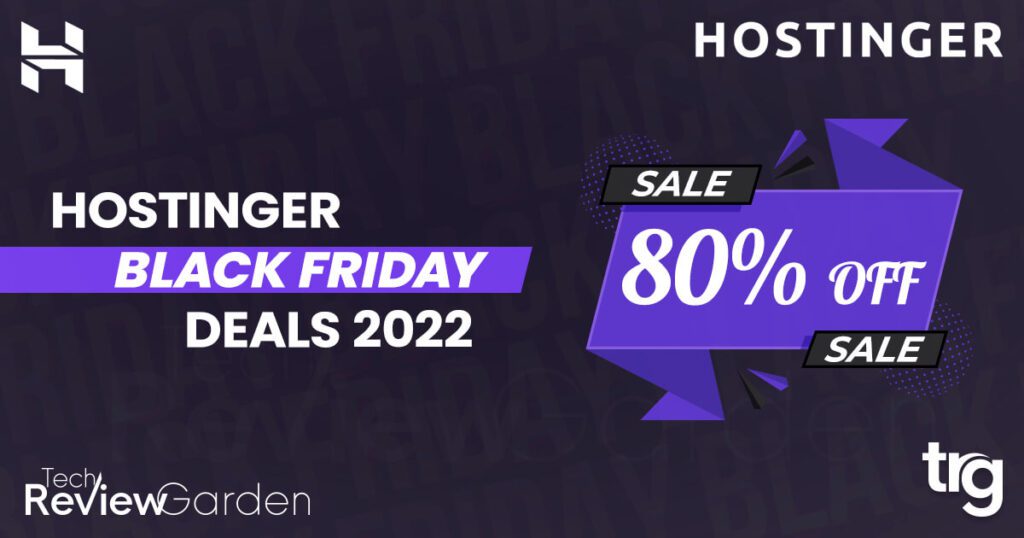 Hostinger Web Hosting Black Friday Sale 2022 | TechReviewGarden