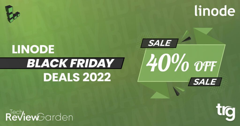 Linode-Black-Friday-Deals-2022 | TechReviewGarden