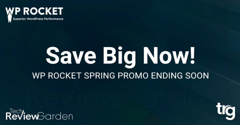 WP Rocket Spring Promo Ending Soon Save Big Now | TechReviewGarden