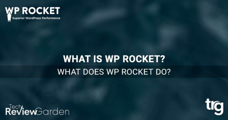 What Is WP Rocket What Does WP Rocket Do | TechReviewGarden