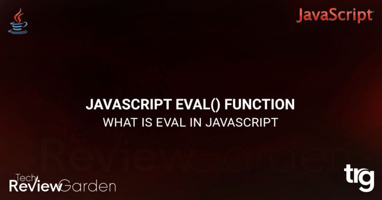 What Is Eval In JavaScript JavaScript eval Function | TechReviewGarden